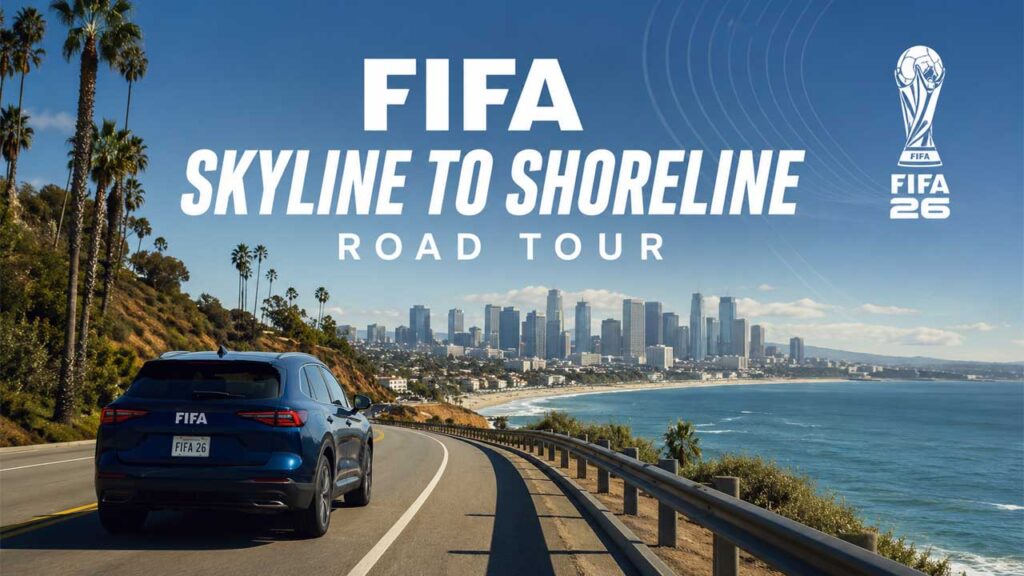FIFA Skyline to Shoreline Road Tour: 5,000-Mile