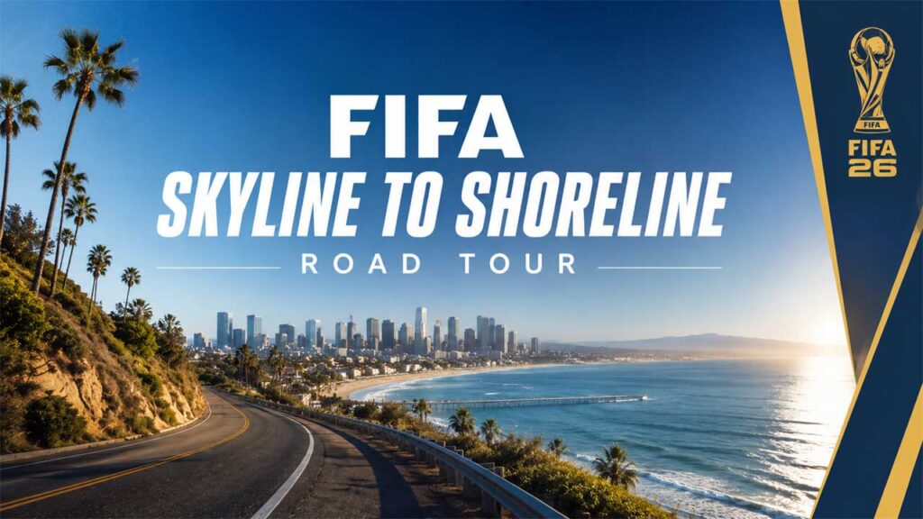FIFA Skyline to Shoreline Road Tour