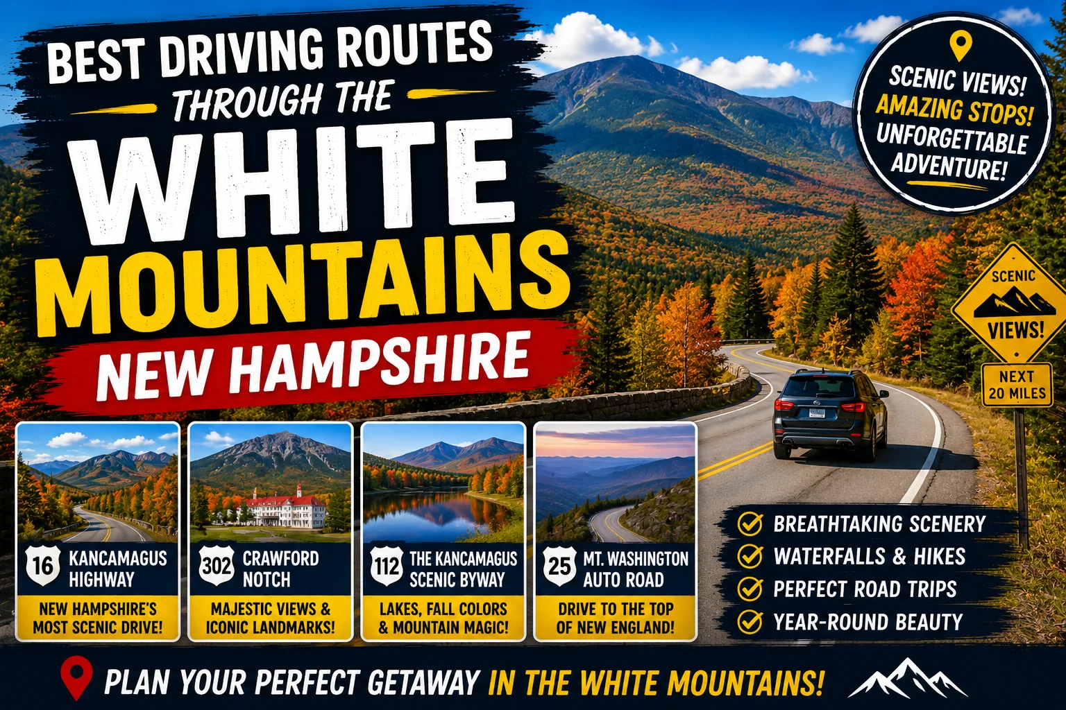 best driving routes through the white mountains nh