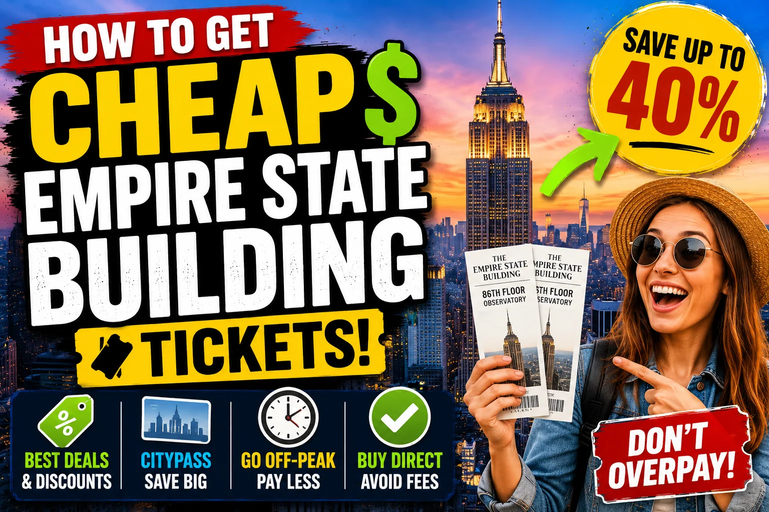 how to get cheap tickets for empire state building