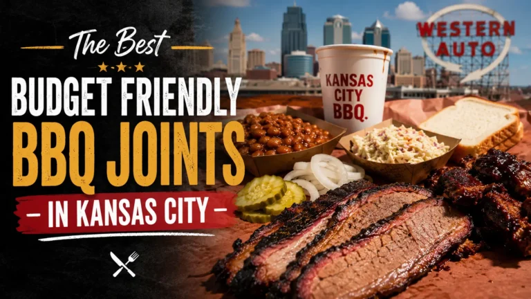 The Best Budget Friendly BBQ Joints in Kansas City
