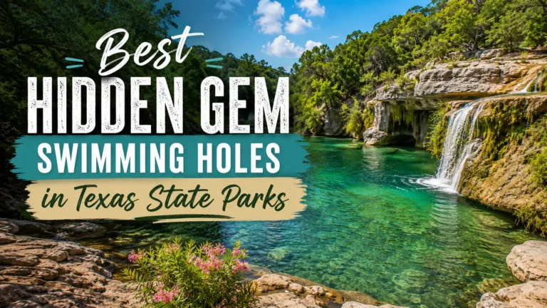 Best Hidden Gem Swimming Holes in Texas State Parks