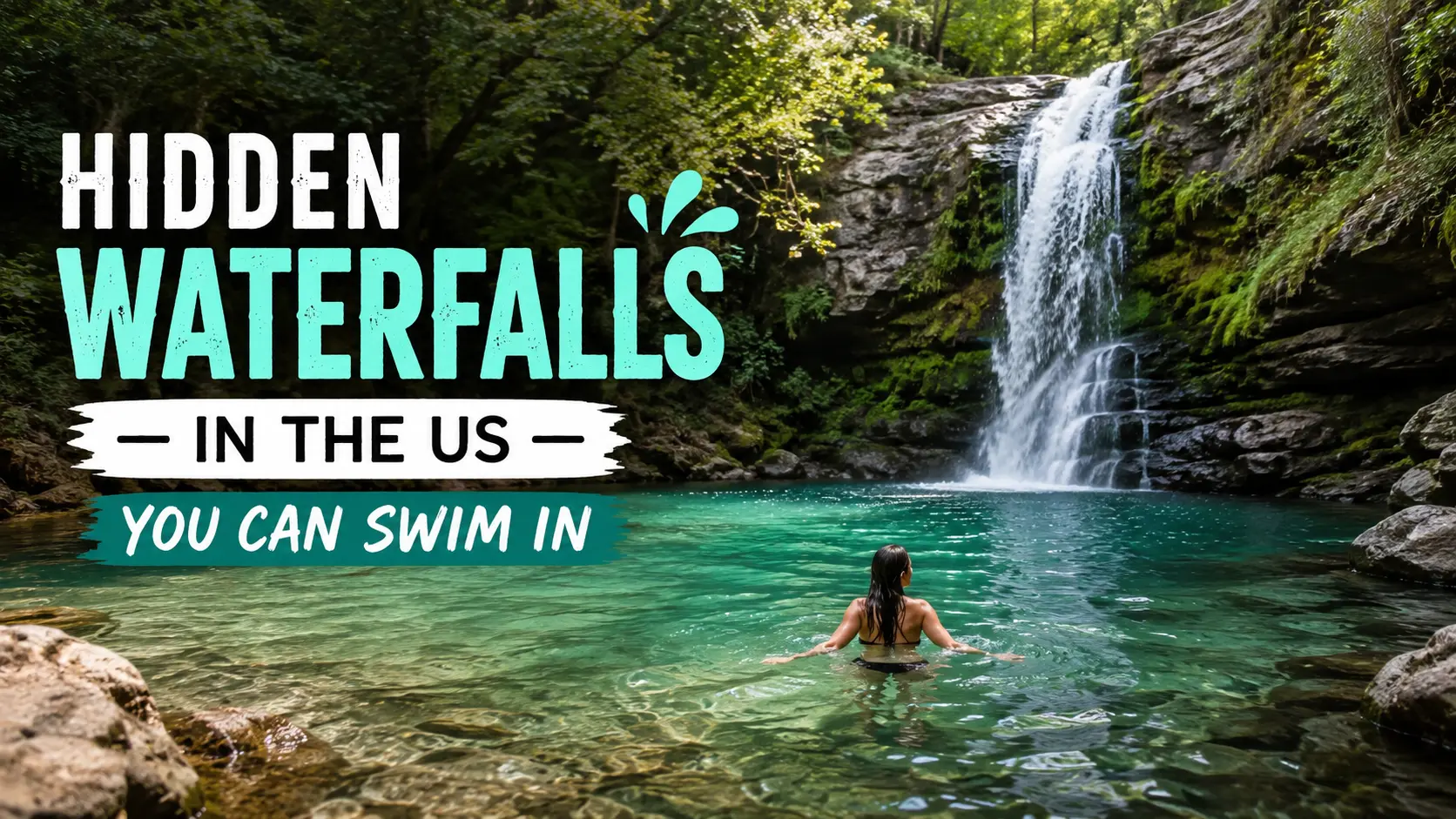 Hidden Waterfalls in the US You Can Swim In