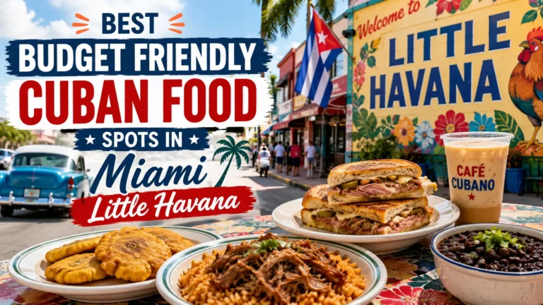 Best Budget Friendly Cuban Food Spots in Miami Little Havana