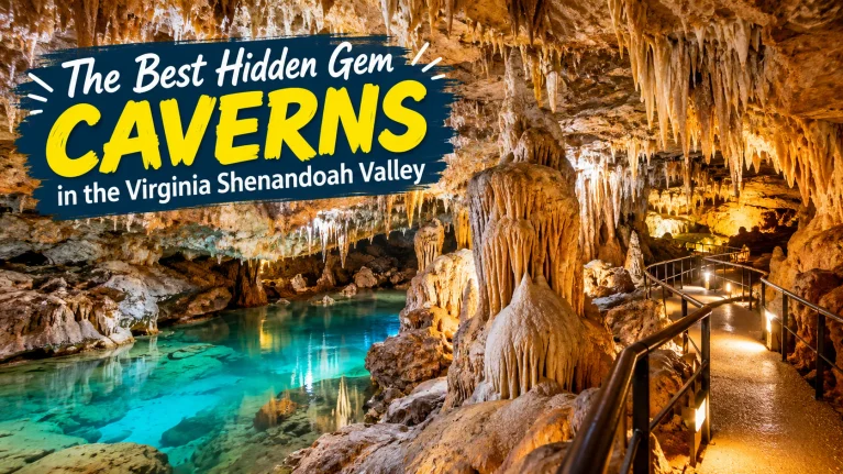 The Best Hidden Gem Caverns in the Virginia Shenandoah Valley