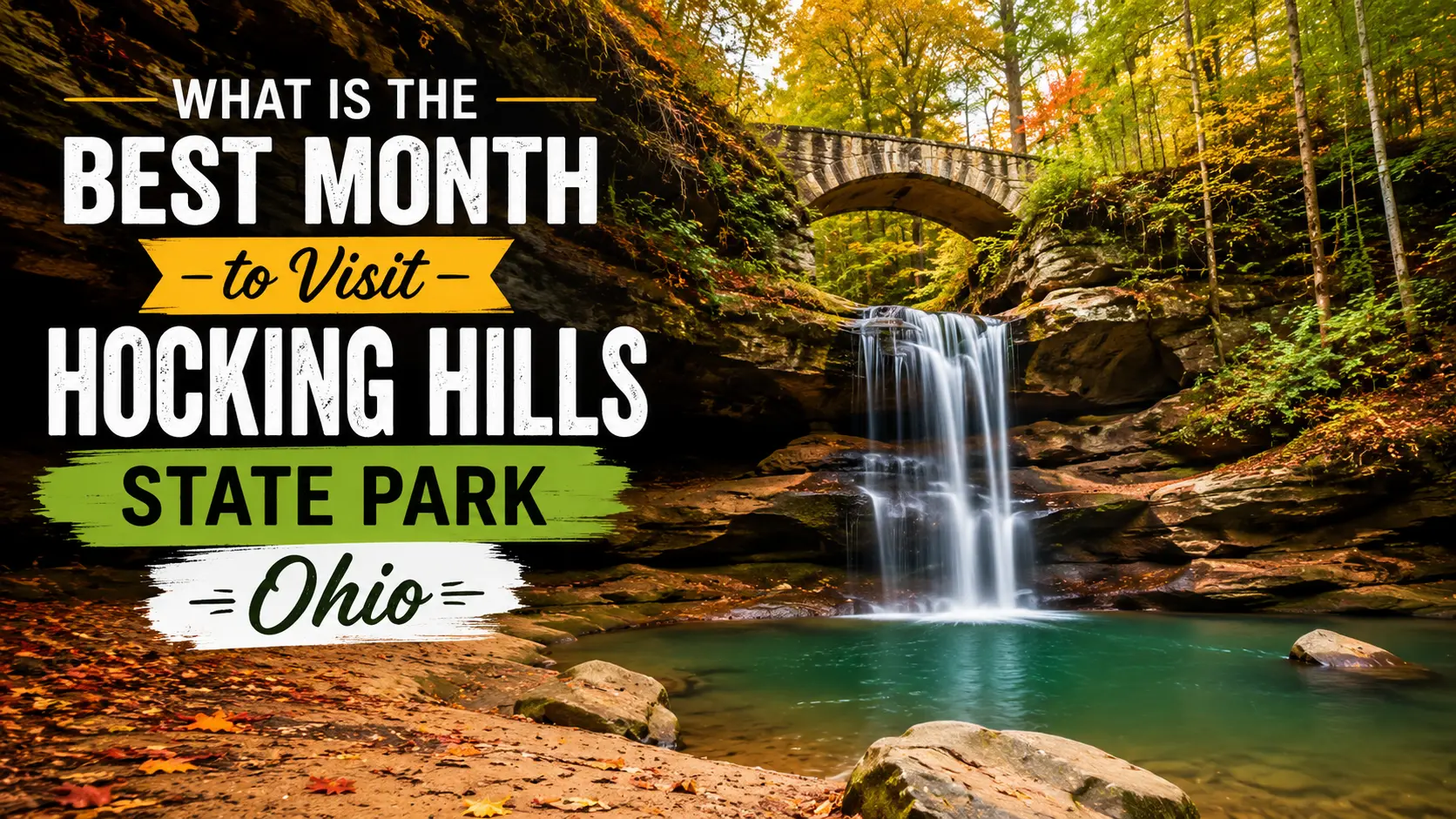 What is the Best Month to Visit Hocking Hills State Park Ohio